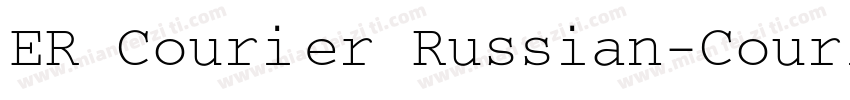 ER Courier Russian-Courier字体转换
